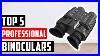Best_Professional_Binoculars_On_Aliexpress_Top_5_Binoculars_Reviews_01_ttrq