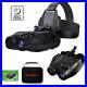 Head_Mounted_FHD_Night_Vision_Goggles_Binoculars_For_Total_Darkness_Surveillance_01_ov