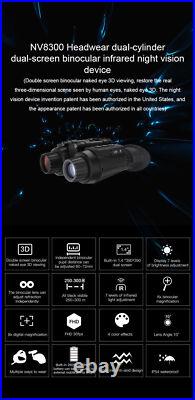 NV8300 3D 1080P 4K 8X Zoom Night Vision Binoculars Infrared Head Mounted Goggles NV8300 3D 1080P 4K 8X Zoom Night Vision Binoculars Infrared Head Mounted Goggles