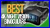 Top_5_Best_4k_Night_Vision_Binoculars_Night_Vision_Binoculars_Review_01_hoqj